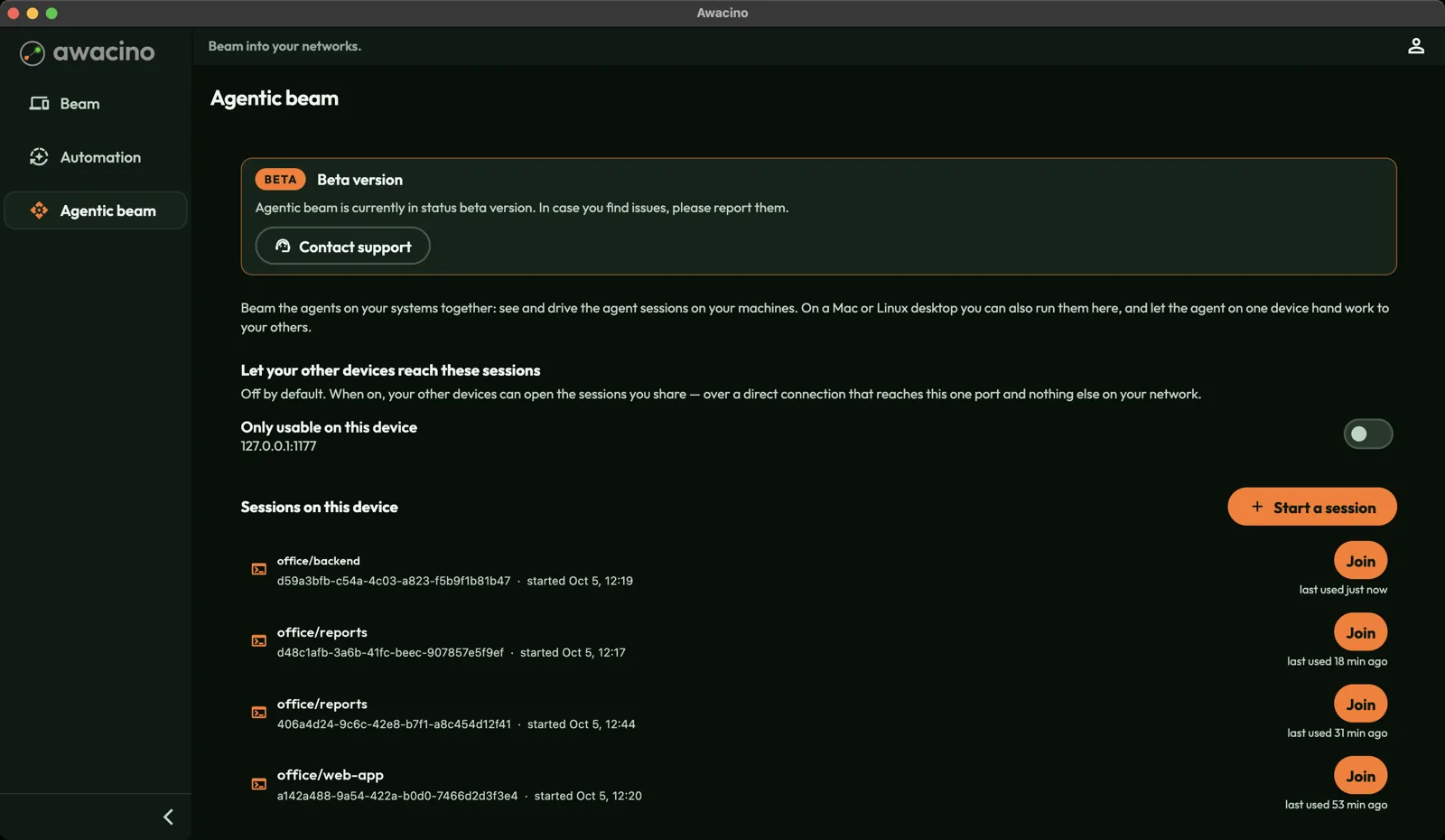 Agentic beam: the agent sessions running on your machines.
